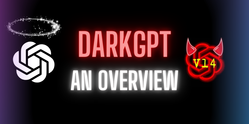 What Is DarkGPT? The Dark Version of ChatGPT, Explained (2026)