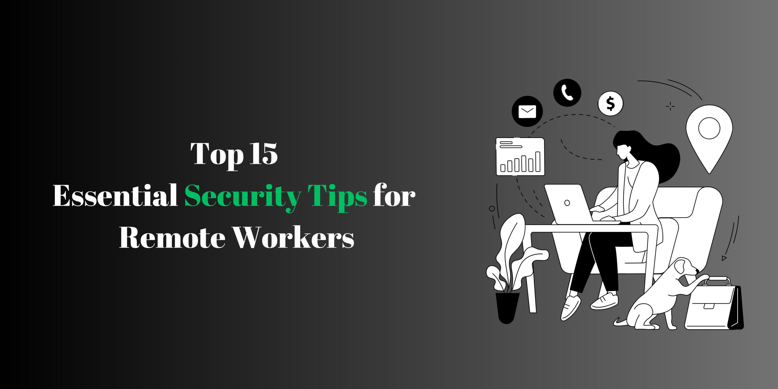 security tips for remote workers